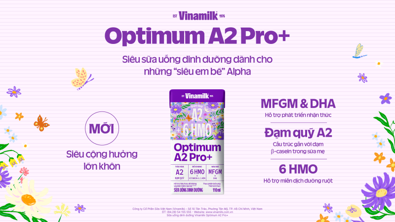 Vinamilk ra mắt Optimum A2 Pro+: Siêu sữa uống dinh dưỡng với lợi ích cộng hưởng vượt trội từ đạm quý A2-6HMO-MfGM&DHA