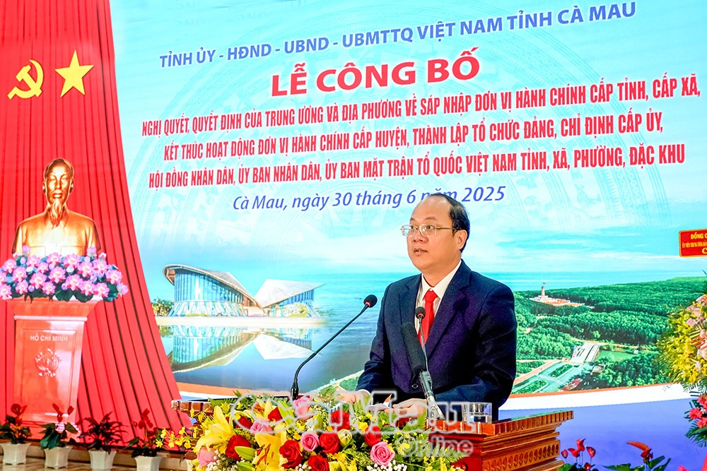 Bí thư Tỉnh uỷ Nguyễn Hồ Hải phát biểu nhận nhiệm vụ tại Lễ công bố các nghị quyết, quyết định của Trung ương và địa phương về hợp nhất đơn vị hành chính, kiện toàn tổ chức bộ máy tỉnh Cà Mau, sáng 30/6/2025. (Ảnh: HUỲNH LÂM Bí thư Tỉnh uỷ Nguyễn Hồ Hải phát biểu nhận nhiệm vụ tại Lễ công bố các nghị quyết, quyết định của Trung ương và địa phương về hợp nhất đơn vị hành chính, kiện toàn tổ chức bộ máy tỉnh Cà Mau, sáng 30/6/2025. (Ảnh: HUỲNH LÂM