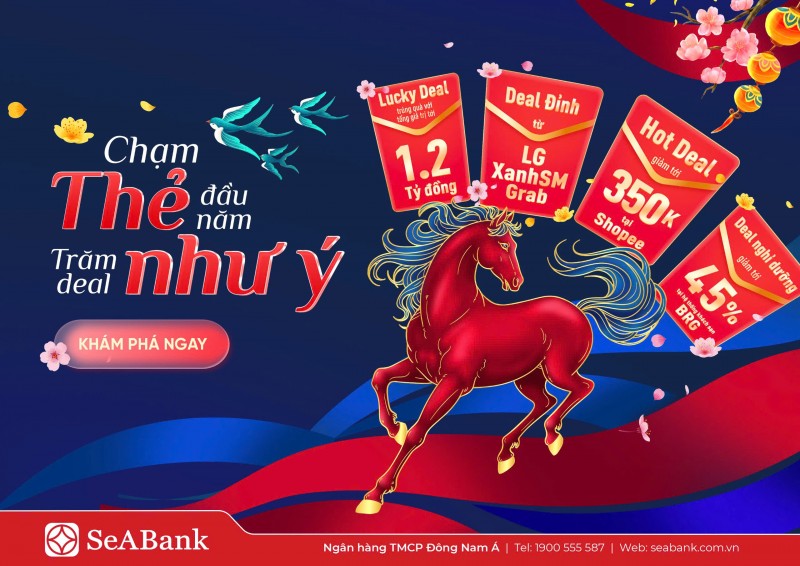 SeABank triển khai gói ưu đãi thẻ tín dụng quy mô lớn dịp Tết Bính Ngọ 2026 SeABank triển khai gói ưu đãi thẻ tín dụng quy mô lớn dịp Tết Bính Ngọ 2026