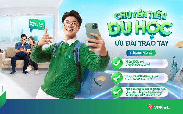 Kinh nghiệm chuyển tiền du học an toàn, thuận tiện trong thời đại số tại VPBank Kinh nghiệm chuyển tiền du học an toàn, thuận tiện trong thời đại số tại VPBank